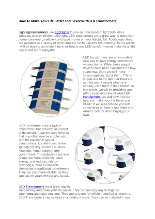 How To Make Your Life Better and Easier With LED Transformers