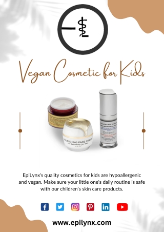 Hypoallergenic Children's Skin Care Products | EpiLynx