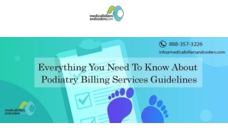 Everything You Need To Know About Podiatry Billing Services Guidelines