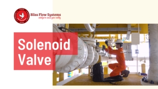 Solenoid Valve | Basket Strainer | Vibration Transmitter