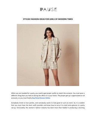 STYLISH FASHION IDEAS FOR GIRLS OF MODERN TIMES- PAUSE