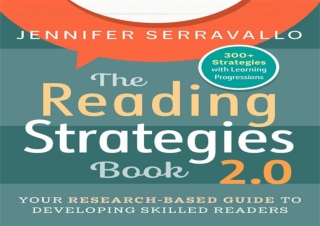 [DOWNLOAD PDF] The Reading Strategies Book 2.0: Your Research-Based Guide to Dev