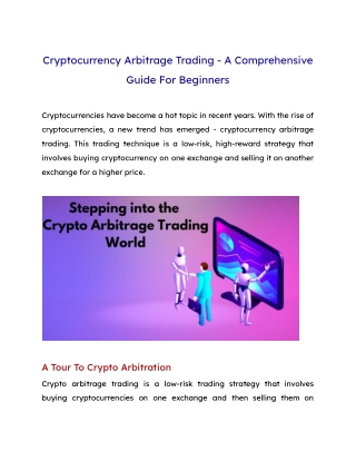 Cryptocurrency Arbitrage Trading - A Comprehensive Guide For Beginners