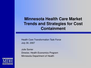 Minnesota Health Care Market Trends and Strategies for Cost Containment