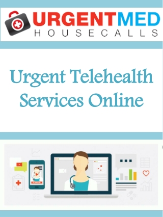 Urgent Telehealth Services Online