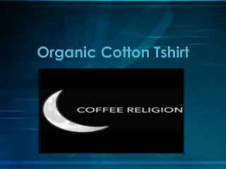 Organic Cotton Tshirt