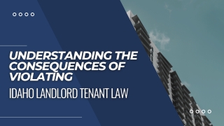 Consequences of Violating Idaho Landlord Tenant Law : Get Complete Details