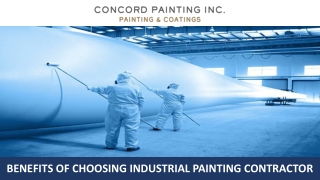 Benefits of Choosing Industrial Painting Contractor