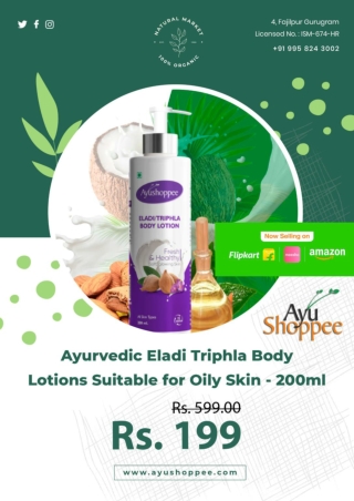 Buy Ayurvedic Eladi Triphla Body Lotions Suitable for Oily Skin - 200ml @ 199