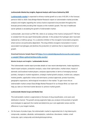 Lurbinectedin Market Key Insights, Regional Analysis with Future Outlook by 2029