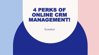 Online CRM management to ease your life