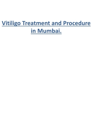 Vitiligo Treatment and Procedure in Mumbai.