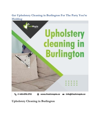 Get Upholstery Cleaning in Burlington For The Party You