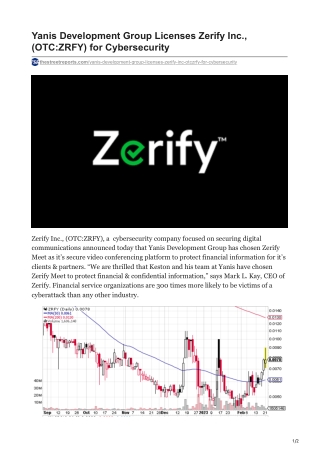 Yanis Development Group Licenses Zerify Inc., (OTC-ZRFY) for Cybersecurity