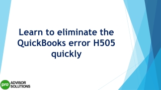 A quick and easy guide to resolve QuickBooks Error H505