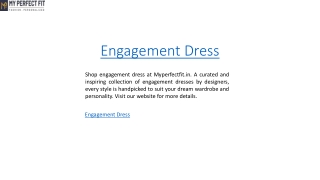 Engagement Dress  Myperfectfit.in