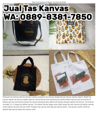 Ô889-838l-ᜪ85Ô (WA) Tas Kanvas Goni Buat Tas Kanvas Sablon