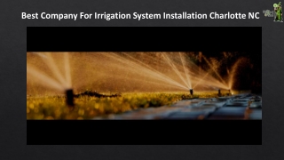 Best Company For Irrigation System Installation Charlotte NC