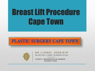 Breast Lift Procedure Cape Town