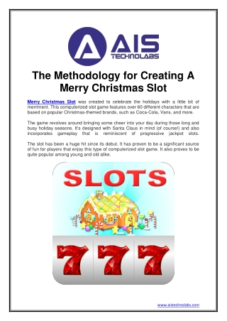 The Methodology for Creating A Merry Christmas Slot