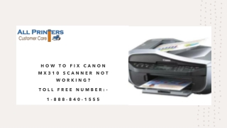 How to Fix Canon MX310 Scanner Not Working