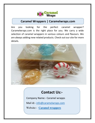 Caramel Wrappers | Caramelwraps.com