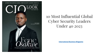 10 Most Influential Global Cyber Security Leaders Under 40 2023