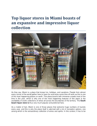 Top liquor stores in Miami boasts of an expansive and impressive liquor collection