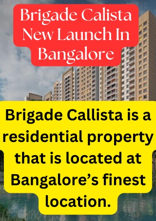 Brigade Calista New Launch In Bangalore