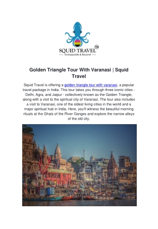 Golden Triangle Tour With Varanasi | Squid Travel