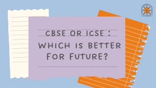 CBSE Or ICSE : Which is better for future