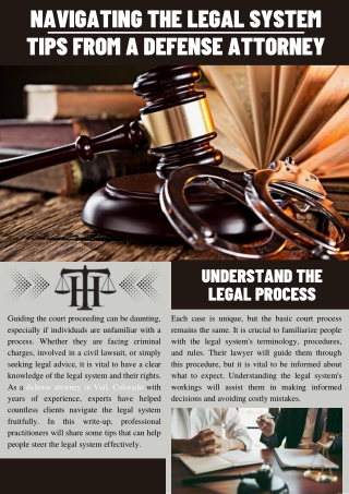 Navigating the Legal System: Tips from a Defense Attorney