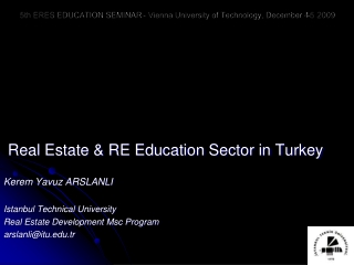 5th ERES EDUCATION SEMINAR - Vienna University of Technology, December 4-5 2009