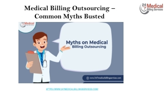 Medical Billing Outsourcing – Common Myths Busted