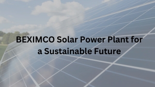 BEXIMCO Solar Power Plant for a Sustainable Future