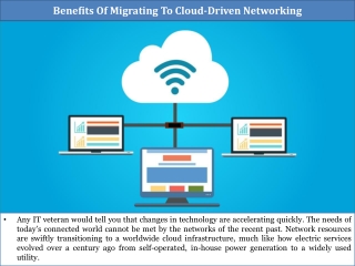 Benefits Of Migrating To Cloud-Driven Networking