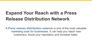Expand Your Reach with a Press Release Distribution Network