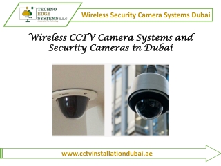 Wireless CCTV Camera Systems and Security Cameras in Dubai