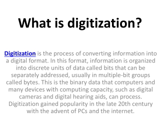 What is digitization?