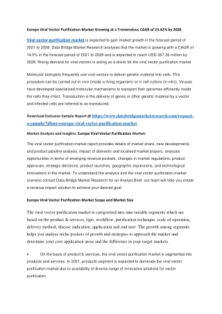 Europe Viral Vector Purification Market Growing at a Tremendous CAGR of 23.42 by 2028