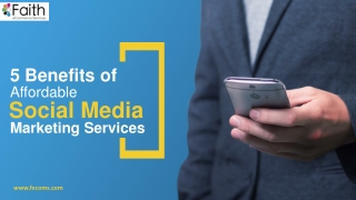 5 Benefits of Affordable Social Media Marketing Services