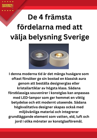 De 4 främsta fördelarna med att välja belysning Sverige