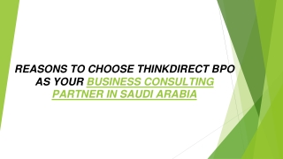 Choose thinkdirect BPO as a business consulting partner – 100% reliable