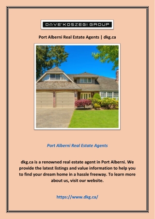 Port Alberni Real Estate Agents | dkg.ca