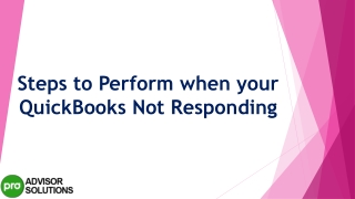 A complete procedure to resolve QuickBooks Not Responding