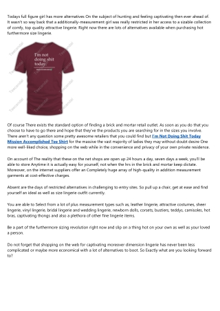 The History of I’m Not Doing Shit Today Mission Accomplished Sweatshirt