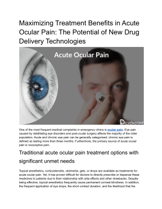 New Technologies Conquering Drug Delivery Obstacles in Acute Ocular Pain Treatment Landscape