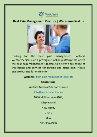 Best Pain Management Doctors  Wecaremedical.us