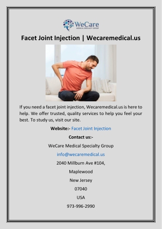 Facet Joint Injection  Wecaremedical.us