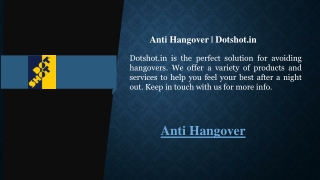 Anti Hangover  Dotshot.in